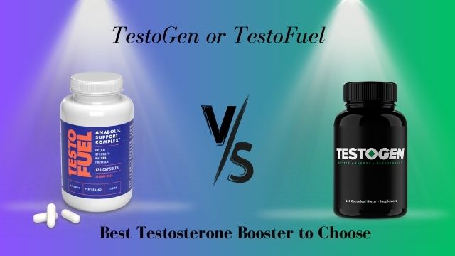 TestoGen vs TestoFuel: Facts to Know About T-Boosters